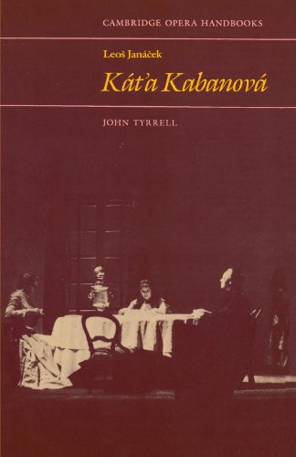 Leos Janacek: Kat'a Kabanova (Cambridge Opera Handbooks)